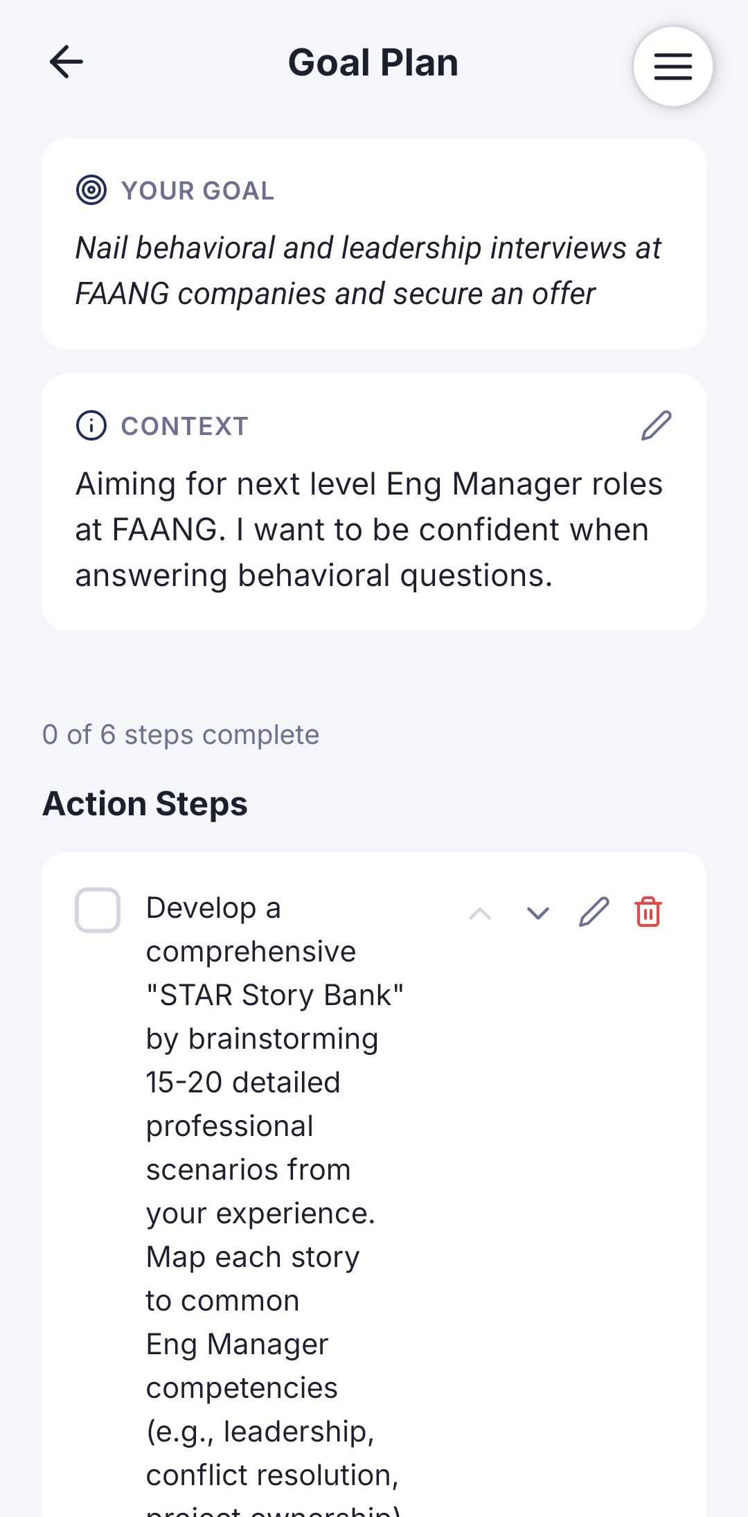 The Goal Plan screen with goal set to "Nail behavioral and leadership interviews at FAANG companies and secure an offer", context describing the FAANG EM ambition, and action steps including building a comprehensive STAR Story Bank.