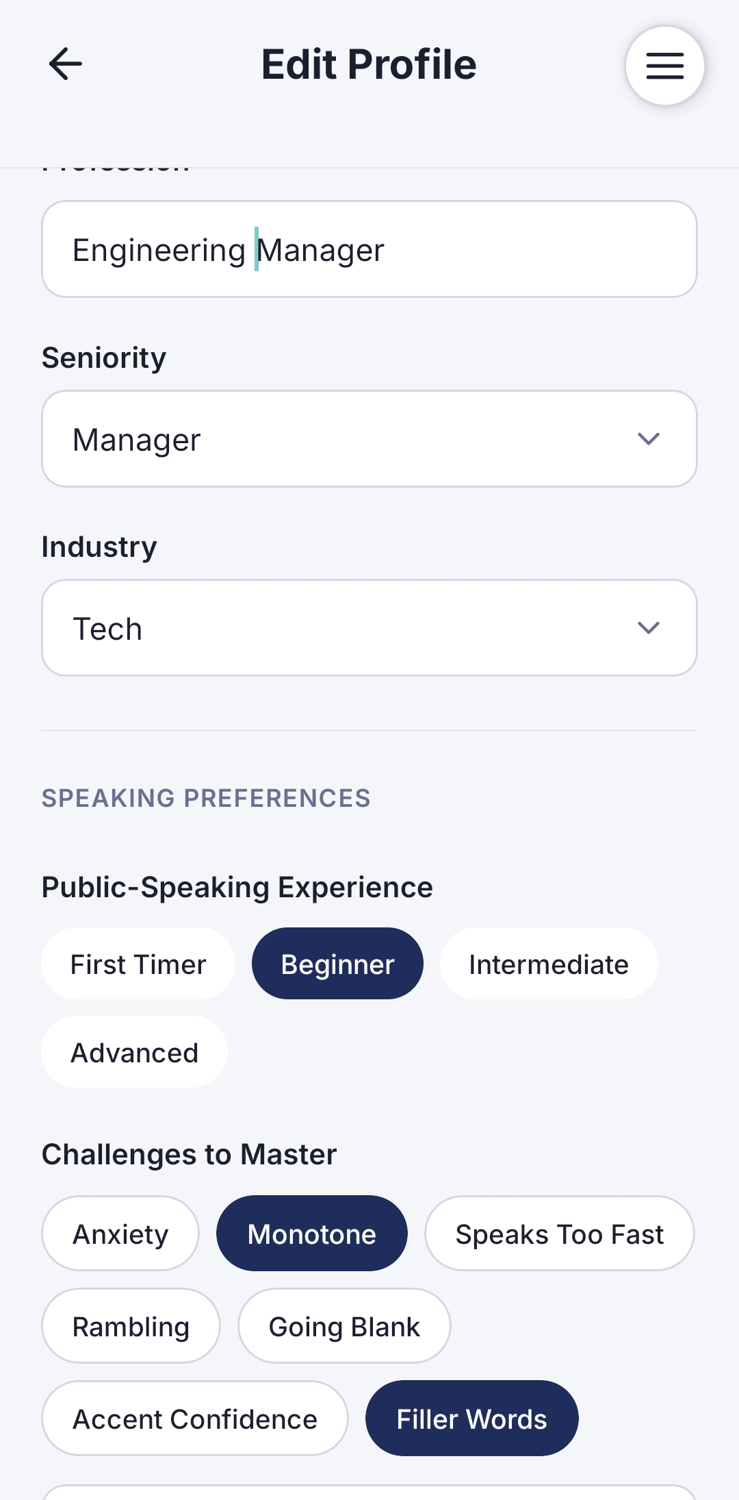 The Edit Profile screen showing Profession set to "Engineering Manager", Seniority to "Manager", Industry to "Tech", and Challenges selected including Monotone and Filler Words.