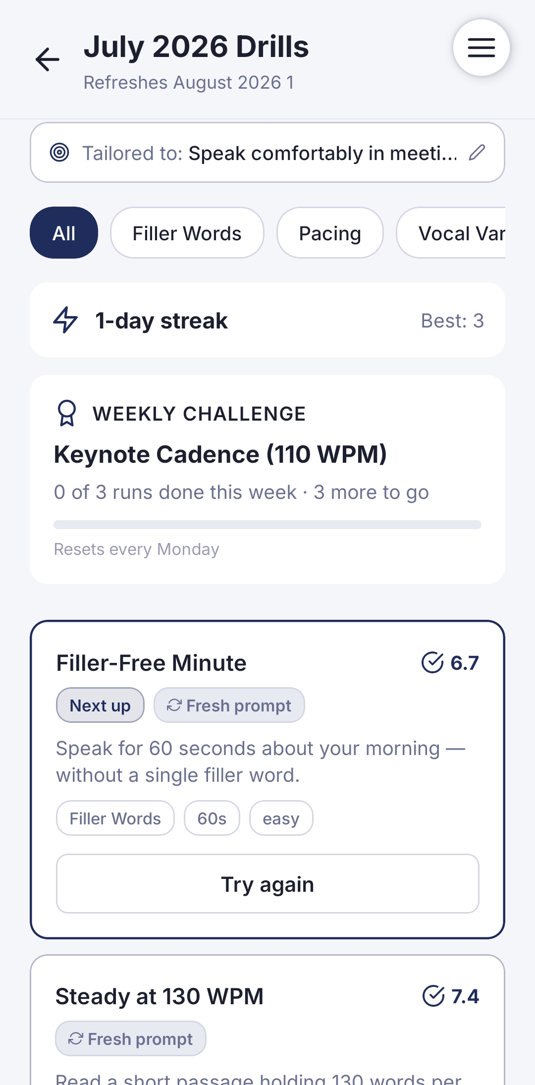 The Drills screen showing July 2026 Drills tailored to the user's goal, with a weekly challenge, a Filler-Free Minute drill marked as Next Up, and a Steady at 130 WPM drill.