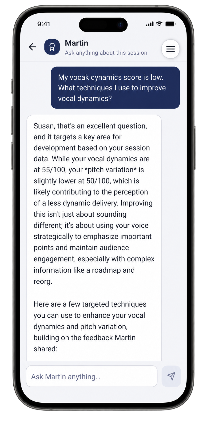 Ask the Coach chat showing the question about improving vocal dynamics and Martin's response referencing the actual session scores of 55/100 for Vocal Dynamics and 50/100 for Pitch Variation, with specific techniques for complex information delivery.