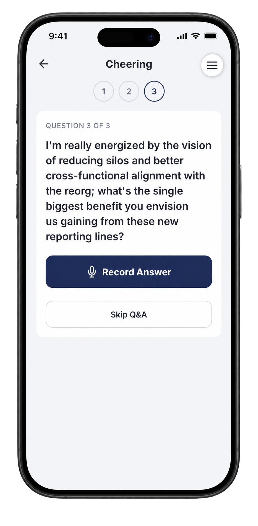 Mock Q&A in Cheering mode showing Question 3 of 3: an energetic question about the single biggest benefit from the new reporting lines introduced by the reorg.