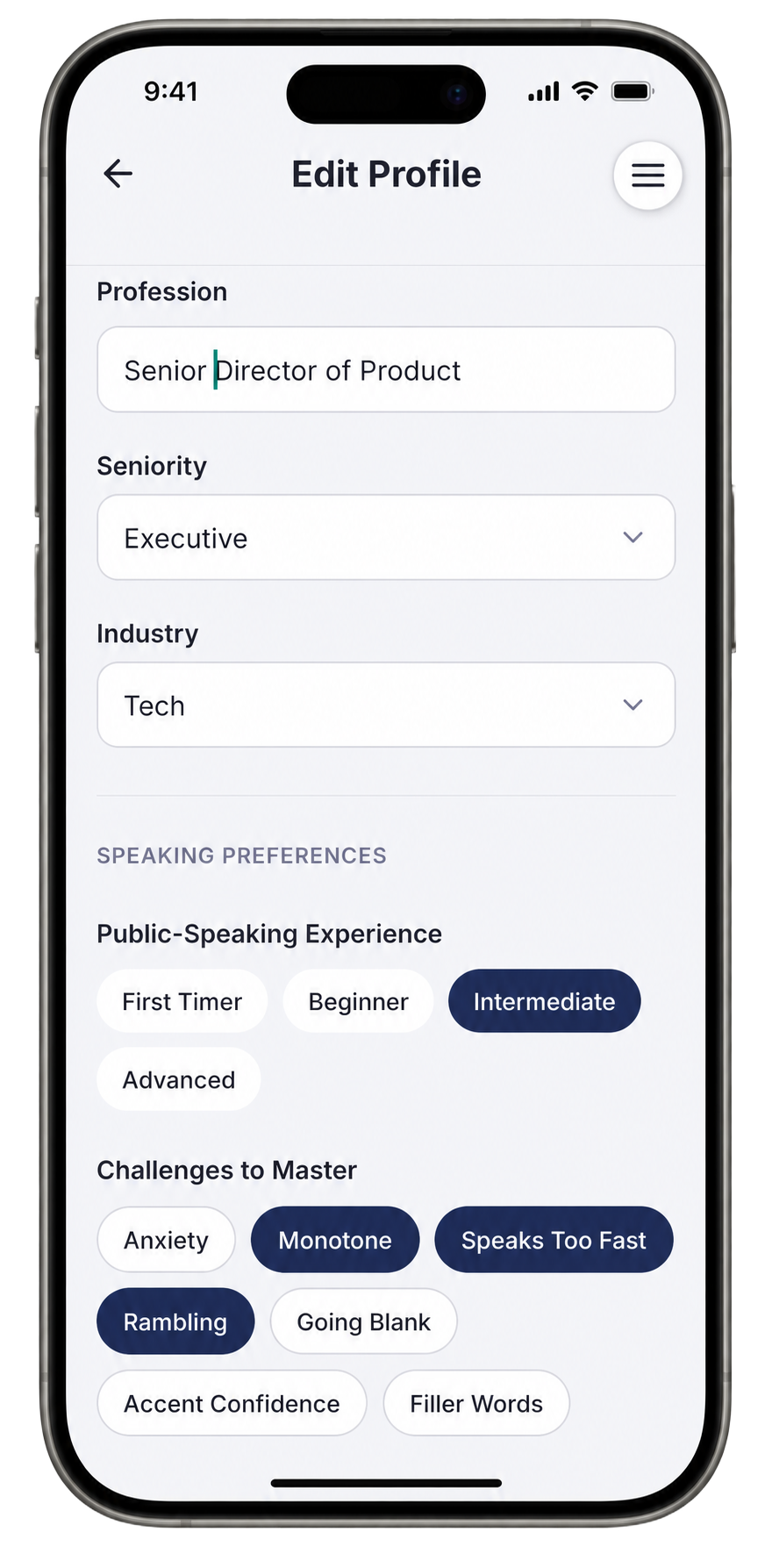 The Edit Profile screen showing profession as Senior Director of Product, seniority as Executive, industry as Tech, and speaking challenges including Monotone, Speaks Too Fast, and Rambling selected.